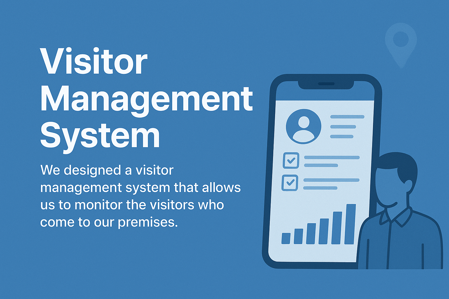 Visitor Management System